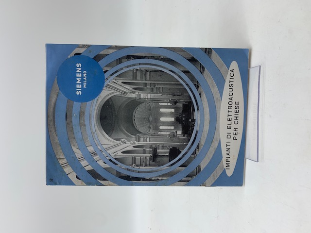 Siemens, Milano. Impianti di elettroacustica per Chiese (pieghevole pubblicitario)
